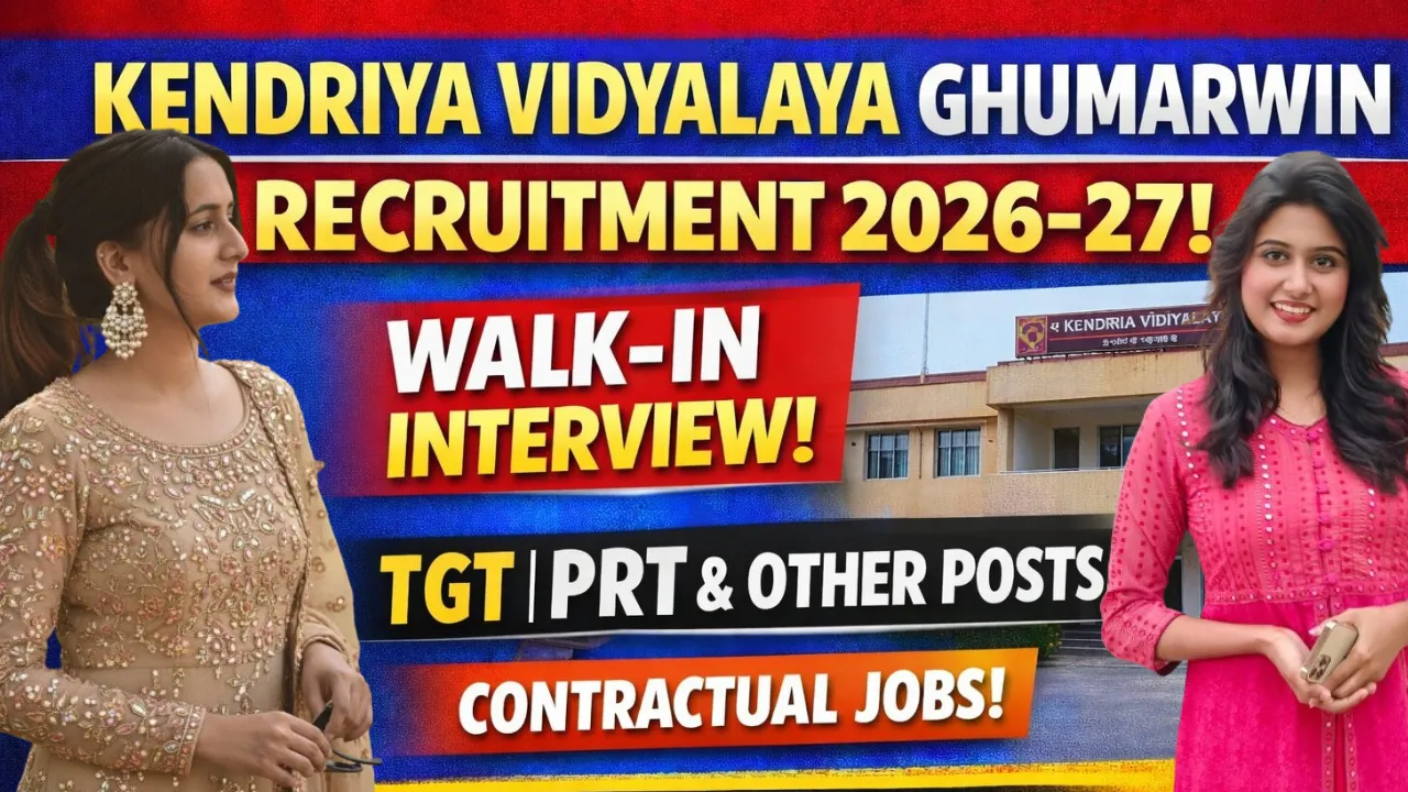 Kendriya Vidyalaya Ghumarwin Recruitment 2026 for TGT & PRT