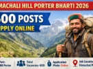 Himachali Hill Porter Bharti 2026 for 600 Posts