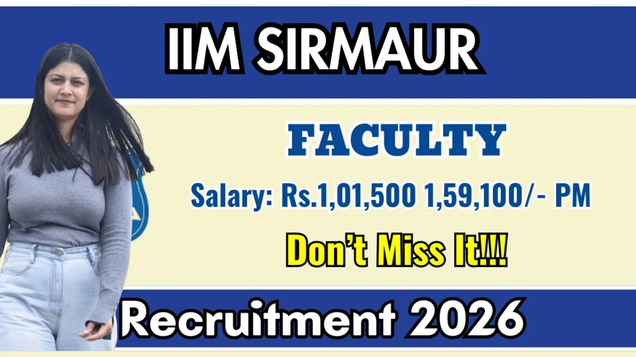 IIM Sirmaur Faculty Recruitment 2026 No Exam Direct Interview