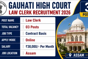 Gauhati High Court Law Clerk Recruitment 2026 for 3 Posts