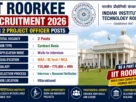 IIT Roorkee Recruitment 2026 for 2 Project Officer Posts